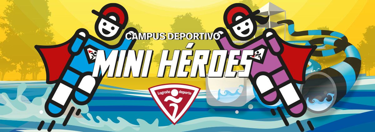campus verano mini heroes